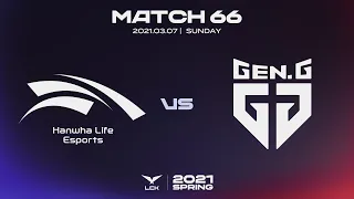 HLE vs. GEN | Match66 Highlight 03.07 | 2021 LCK Spring Split