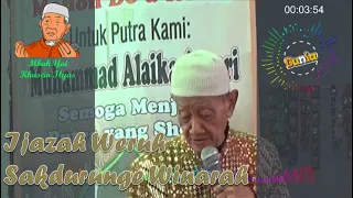 KH. Husein Ilyas Mojokerto || Ijazah Weruh Sakdurunge Winarah