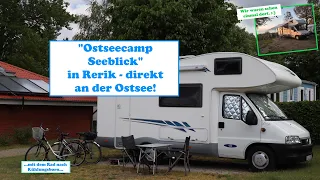 Letztes Ziel der ersten Reise mit dem Wohnmobil: "Ostseecamp Seeblick" in Rerik - Tag 11 - 18