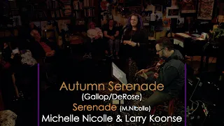 Autumn Serenade/Serenade: Michelle Nicolle & Larry Koonse