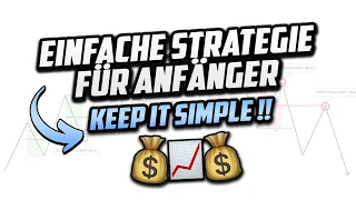 Einfache Trading Strategie für Anfänger und Profis - Smart Money Trading Strategie (deutsch)