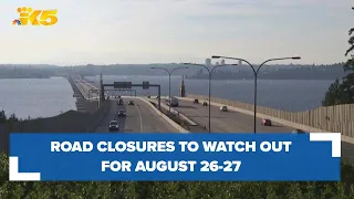 Road closures to expect in Seattle this weekend