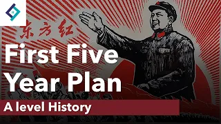 The First Five Year Plan | A Level History