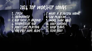 2024 Worship Mix, Best Worship Songs, Praise and Worship Music - Volume I