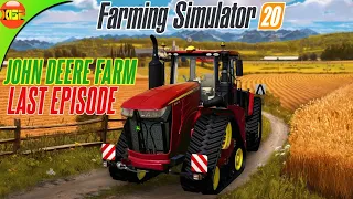 John Deere Farm FS20 “Last Episode”! Best Ending With 2$ Million Credits & All JD Vehicles