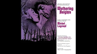 Michel Legrand - Cathy's Theme - (Wuthering Heights, 1970)