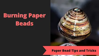 Paper Bead Tutorial - Burning Beads and Mica Powders - How to Step by step guide