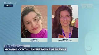 DROGAS MA MALA: GOIANAS CONTINUAM PRESAS NA ALEMANHA