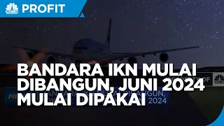 Bandara IKN Mulai Dibangun, Jokowi: Bisa Dipakai Juni 2024