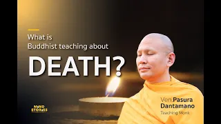 What is Buddhist teaching about death?