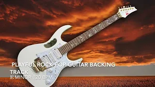 Playful Rock Pop Guitar Backing Track in E Minor 120 Bpm