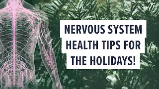 Nervous System Health Tips For The Holidays #healingtrauma #nervoussystemregulation