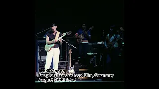 Frank Zappa - 1978 08 26 - Festplatz Friedrichsau, Ulm, Germany