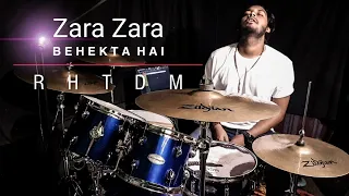 Zara Zara Behekta Hai | Drum Cover | RHTDM