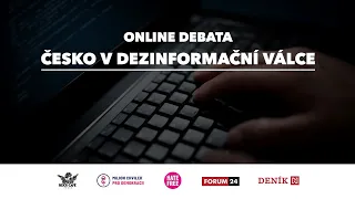 Debata: Česko v dezinformační válce