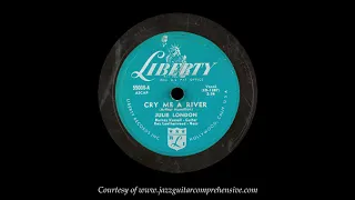 Julie London (1955) FIRST RECORDING [CRY ME A RIVER]