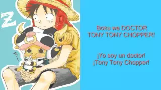 Luffy and Chopper - Dr. Tony Tony Chopper (Lyrics) (Sub. español)