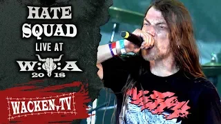 Hate Squad - Full Show - Live at Wacken Open Air 2018