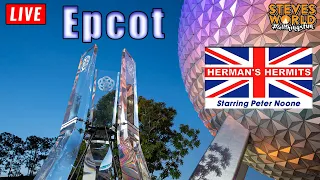 🔴 LIVE: An Evening At Epcot With Herman's Hermits | Walt Disney World Live Stream 05-08-23