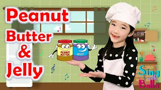 Peanut Butter & Jelly with Actions and Lyrics | Dance Along | Sing with Bella