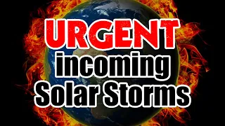 URGENT: FURY of Solar Storms ejected from SUN – Prepare for CME’s