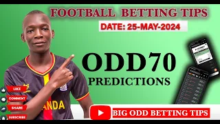 FOOTBALL PREDICTIONS TODAY 25/05/2024 SOCCER PREDICTIONS TODAY | BETTING TIPS, #footballpredictions