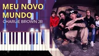 Como Tocar Meu Novo Mundo do Charlie Brown Jr no Piano | Toque suas Músicas Preferidas