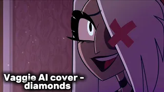 Vaggie AI cover - diamonds