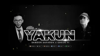 Sardor Safarov & Green71 - Yakun (Премьера трека 2021)