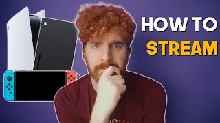 The ULTIMATE console gameplay streaming tutorial | PlayStation, Xbox, Switch streaming