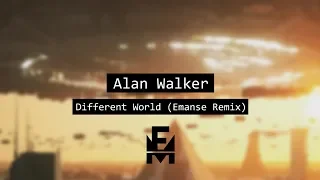 Alan Walker - Different World (Emanse Remix)