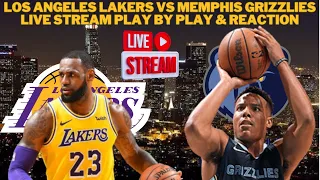 *LIVE* | Los Angeles Lakers Vs Memphis Grizzlies Live Play By Play & Reaction #NBA