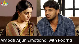 Ambati Arjun Emotional with Poorna | Sundari | Latest Malayalam Movie Scenes | #SriBalajiVideo