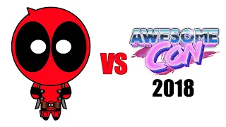 Deadpool vs Awesome Con 2018
