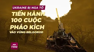 Bị Ukraine pháo kích dữ dội 100 cuộc, tại sao Nga vẫn khiến đối phương và cả phương Tây lo sốt vó?