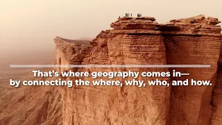 Discover A World of Possibilities With A Degree in Geography