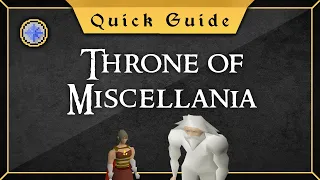 [Quick Guide] Throne of Miscellania