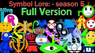 Symbol Lore: Full version - SEASON 5. All Parts