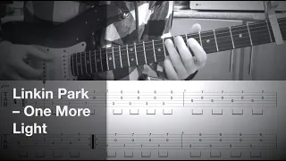 Linkin Park - One More Light / Guitar Tutorial / Tabs + Chords + Solo