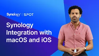Synology Integration with macOS and iOS | Synology Webinar