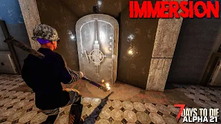 BREAKING INTO THE VAULT! | 7 Days to Die: NO HUD (IMMERSION Alpha 21)