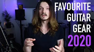 TOP 5 Guitar GEAR of 2020