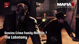 Mafia II: Jimmy's Vendetta - Gravina Crime Family Mission 7: The Lobotomy