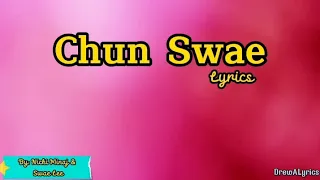 Nicki minaj - Chun swae [Lyrics] Ft.Swae Lee