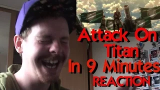 Attack On Titan IN 9 MINUTES - REACTION