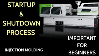 Machine Startup And Shutdown Process Injection Molding Machine