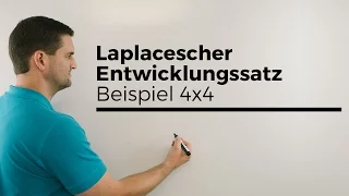 Laplacescher Entwicklungssatz, Beispiel 4X4, Determinante bestimmen | Mathe by Daniel Jung