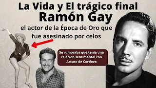 LA VIDA Y TRISTE FINAL DE RAMON GAY