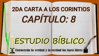 2DA CARTA A LOS CORINTIOS CAPITULO 8   ESTUDIO BIBLICO