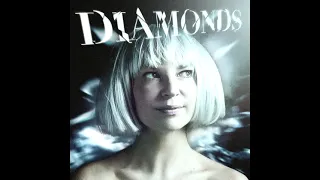 Sia - Diamonds (Official Version)